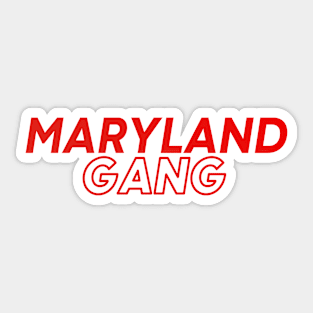 Maryland Gang Sticker